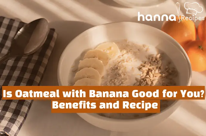 Oatmeal With Banana