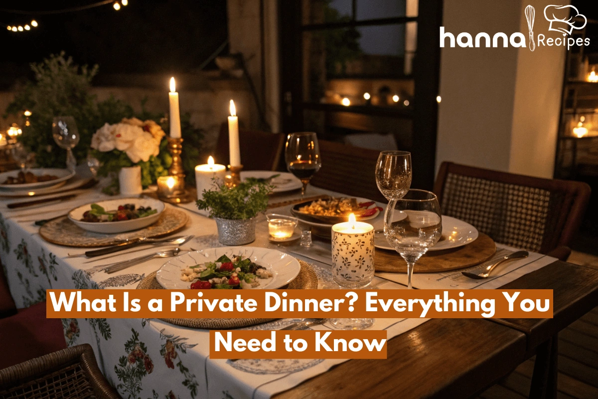 What is a private dinner A cozy and elegant private dinner setup featuring gourmet dishes and a romantic ambiance.